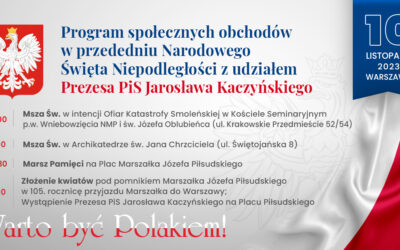 Zaproszenie na społeczne obchody w przededniu Narodowego Święta Niepodległości z udziałem Prezesa PiS Jarosława Kaczyńskiego