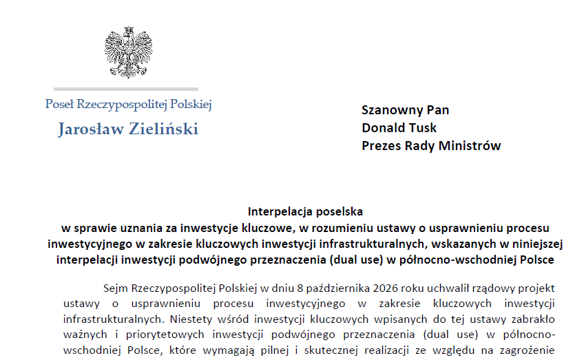 Interpelacja poselska w sprawie uznania za kluczowe inwestycji podwójnego przeznaczenia (dual use) w północno-wschodniej Polsce